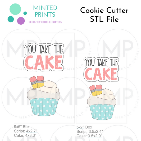 You Take the Cake & Cupcake Set of 2 Cookie Cutter STL DIGITAL FILES