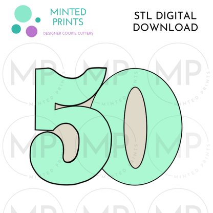 Number 50 Cookie Cutter STL DIGITAL DOWNLOAD