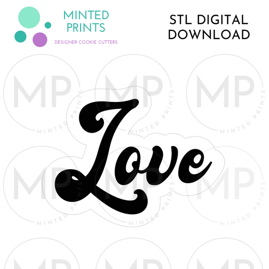 Retro Love Script Cookie Cutter STL DIGITAL DOWNLOAD