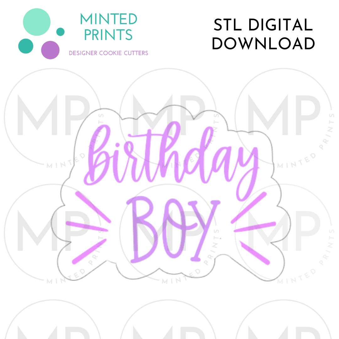 Birthday Boy Script Cookie Cutter STL DIGITAL DOWNLOAD