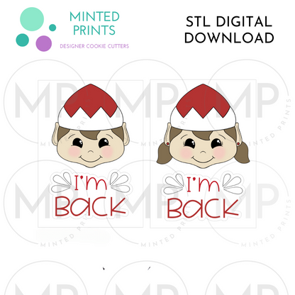 2023 Elf Boy & Girl with I'm Back Boxed Sets (Set of 3) Cookie Cutter STL DIGITAL DOWNLOAD