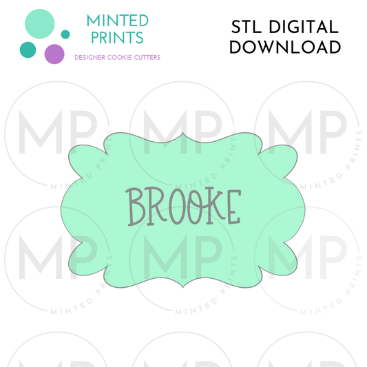 Brooke Plaque Cookie Cutter STL DIGITAL DOWNLOAD