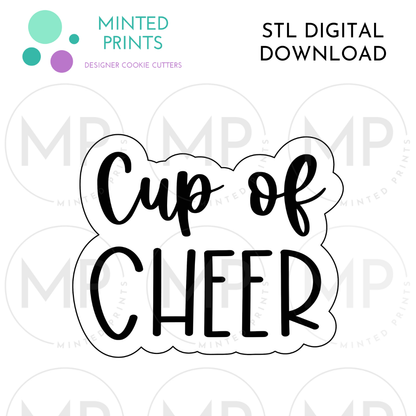 Cup of Cheer Script Cookie Cutter STL DIGITAL DOWNLOAD