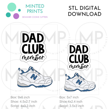 Dad Shoe & Dad Club Member (Set of 2) Cookie Cutter STL DIGITAL DOWNLOAD