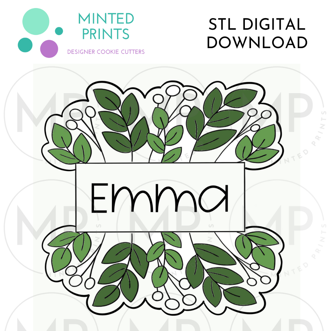 Greenery Plaque Cookie Cutter STL DIGITAL DOWNLOAD