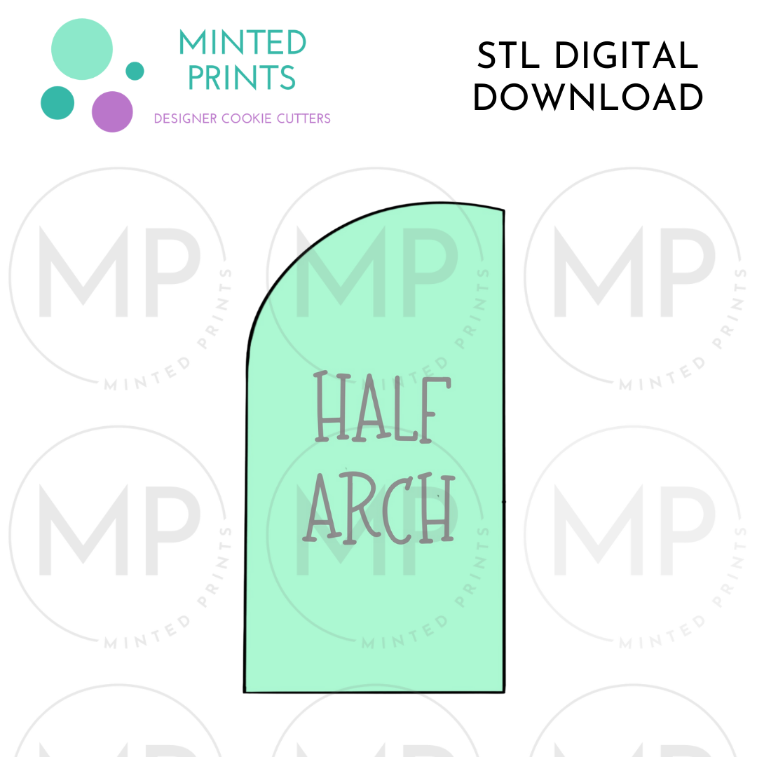 Half Arch Cookie Cutter STL DIGITAL DOWNLOAD