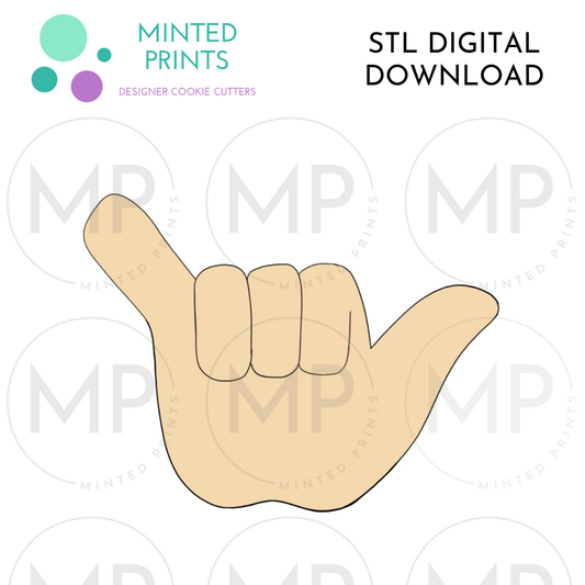 Hang Loose Hand Sign Cookie Cutter STL DIGITAL DOWNLOAD