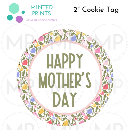 Happy Mother's Day (Tall Flowers) Cookie Tag, 2 Inch
