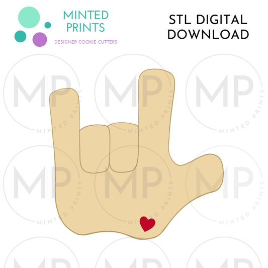 I Love You Hand Sign Cookie Cutter STL DIGITAL DOWNLOAD