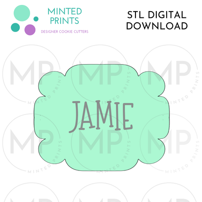 Jamie Plaque Cookie Cutter STL DIGITAL DOWNLOAD