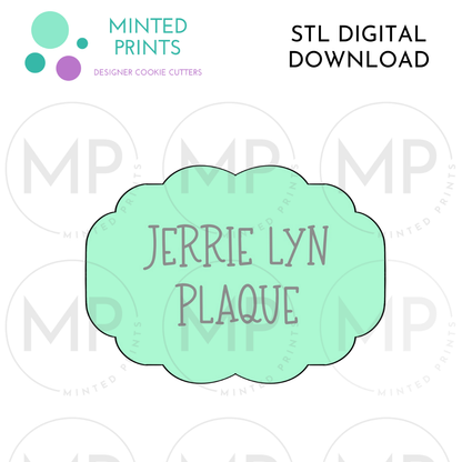 Jerrie Lyn Plaque Cookie Cutter STL DIGITAL DOWNLOAD