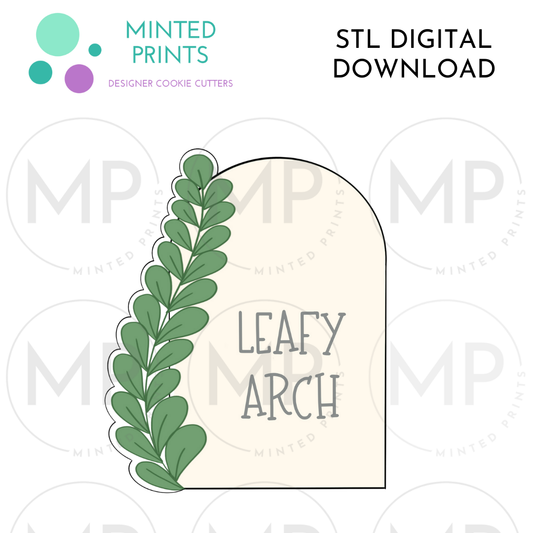 Leafy Arch Cookie Cutter STL DIGITAL DOWNLOAD