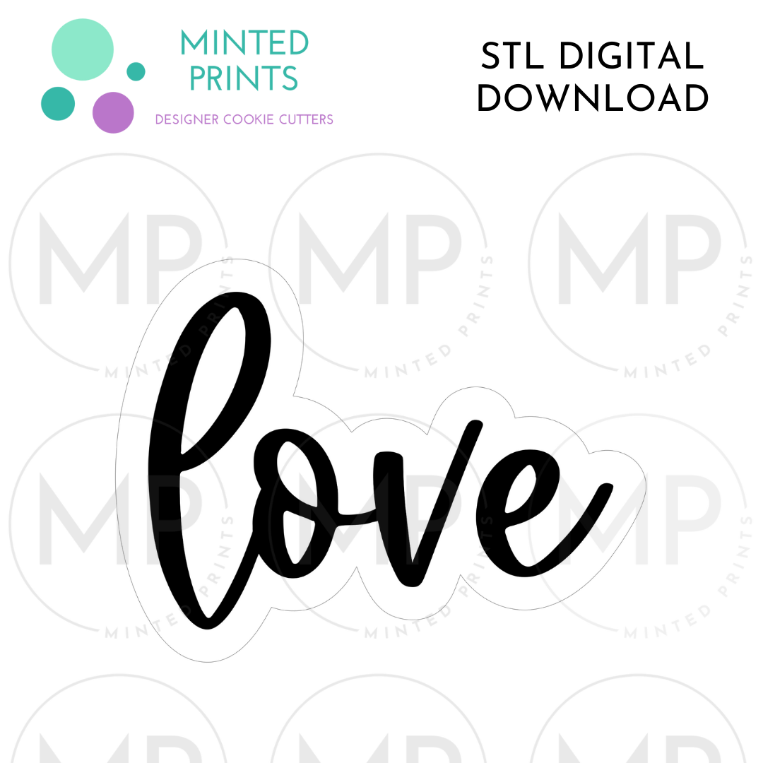 Love Script Cookie Cutter STL DIGITAL DOWNLOAD