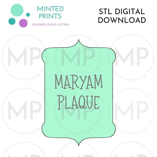 Maryam Plaque Cookie Cutter STL DIGITAL DOWNLOAD