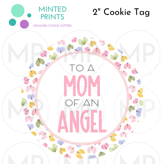 Mom of an Angel (Butterflies) Cookie Tag, 2 Inch