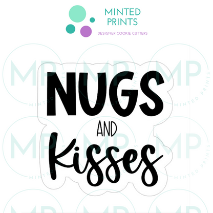 Chicken Nugget Box and Nugs & Kisses Script Set of 2 Cookie Cutter and STL File