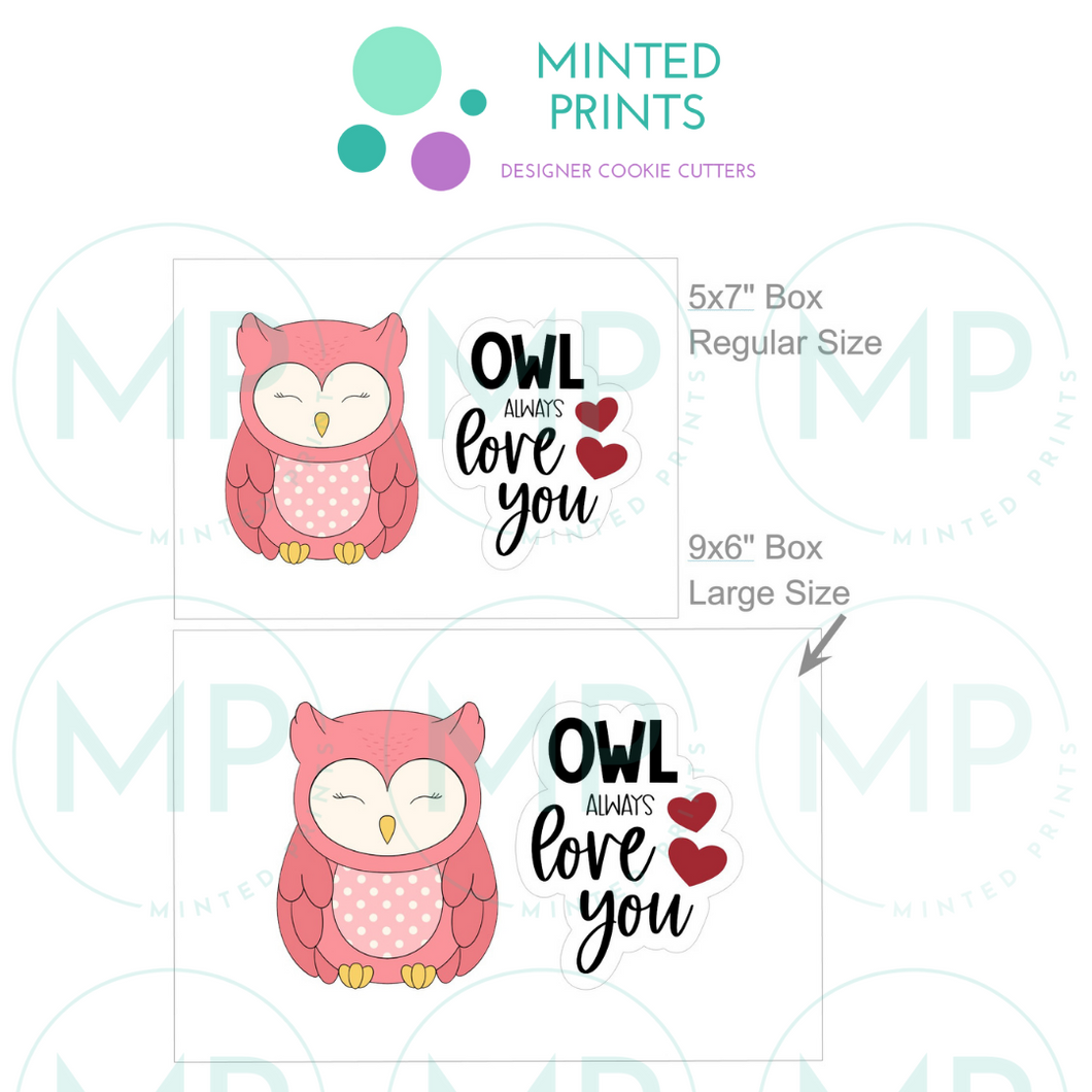 Owl & Owl Always Love You Script Set of 2 Cookie Cutter and STL File