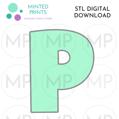 Letter P Cookie Cutter STL DIGITAL DOWNLOAD