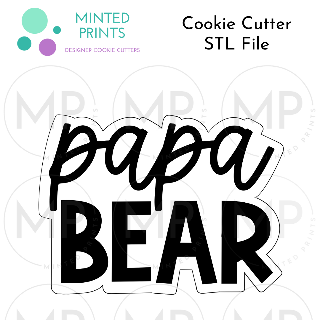 Papa Bear and Dapper Bear Set of 2 Cookie Cutter STL DIGITAL FILES