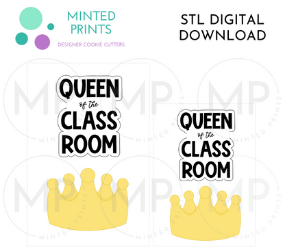 King & Queen of the Classroom (Set of 2 and 3) Cookie Cutter STL DIGITAL DOWNLOAD