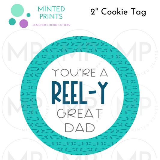 Reel-y Great Dad 2" Cookie Tag with Fish Background