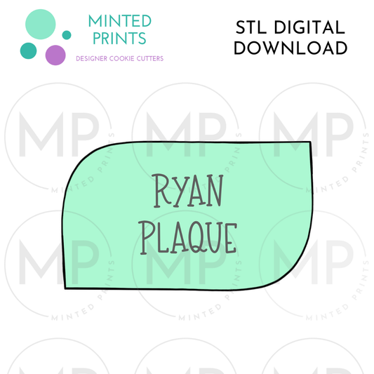 Ryan Plaque Cookie Cutter STL DIGITAL DOWNLOAD