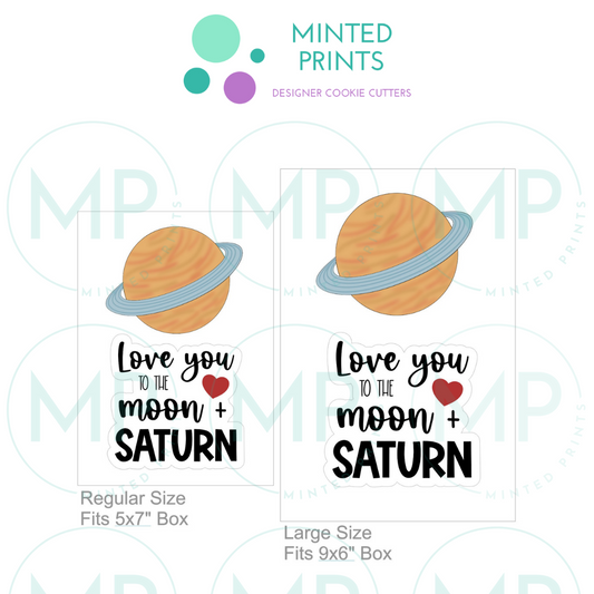 Saturn & Love You To The Moon & Saturn Set of 2 Cookie Cutter and STL File