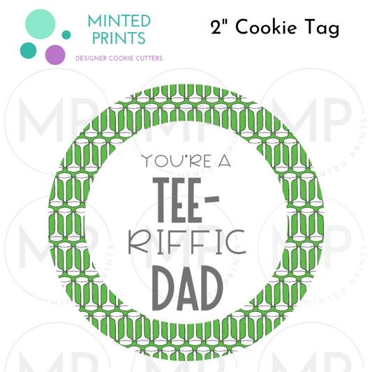 Tee-riffic Dad 2" Cookie Tag with Golf Tees Background