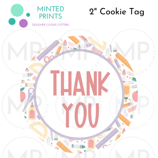 Thank You (School Supplies) Cookie Tag, 2 Inch