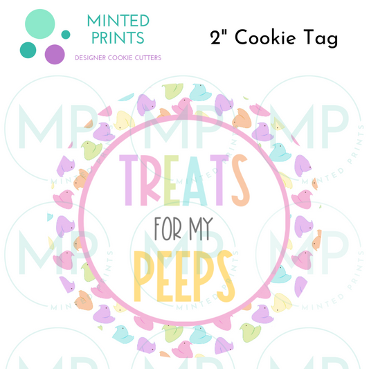 Treats for My Peeps (Chicks) Cookie Tag, 2 Inch