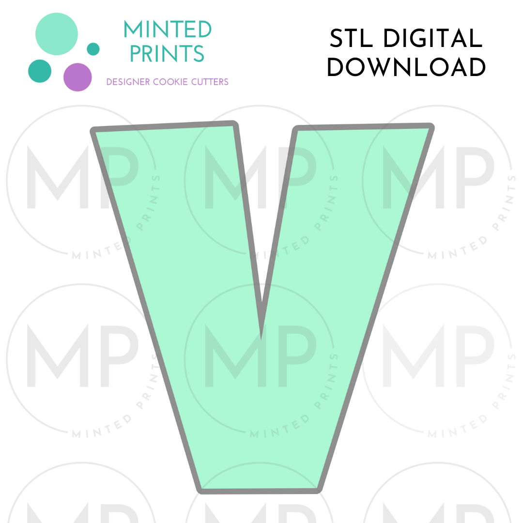 Letter V Cookie Cutter STL DIGITAL DOWNLOAD