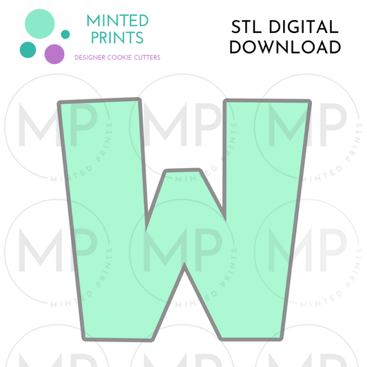 Letter W Cookie Cutter STL DIGITAL DOWNLOAD