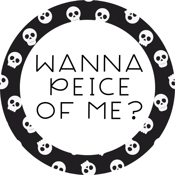 Wanna Piece of Me Cookie Tag, 2 Inch