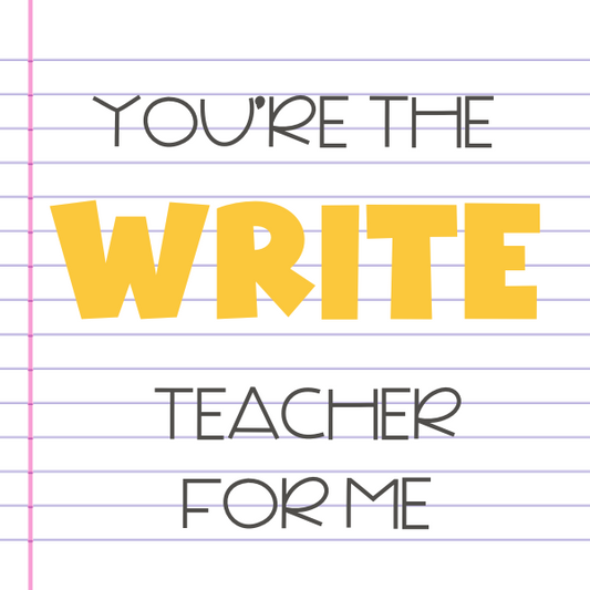 You're the WRITE Teacher for Me Cookie Tag, 2 Inch Square