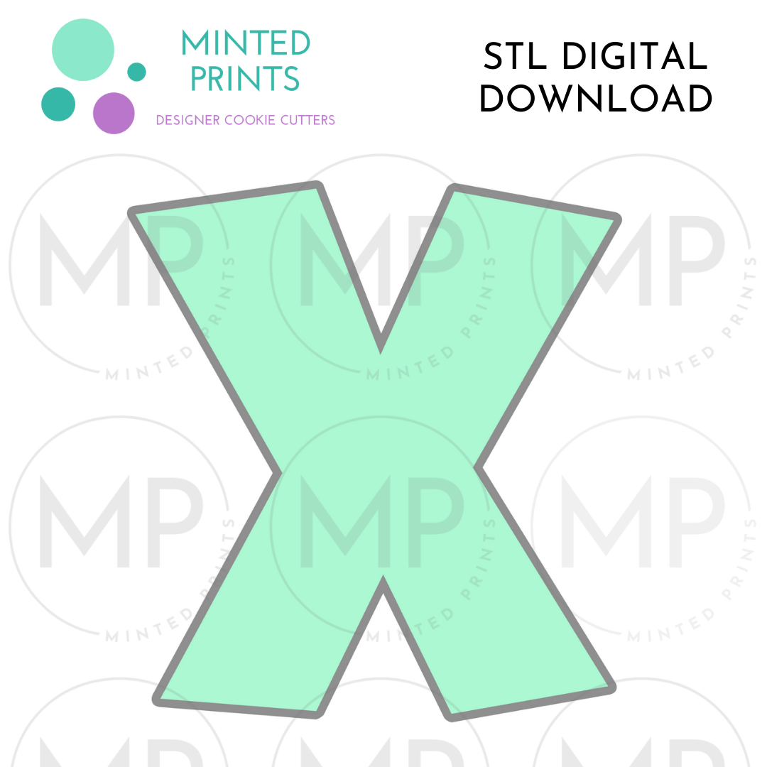 Letter X Cookie Cutter STL DIGITAL DOWNLOAD