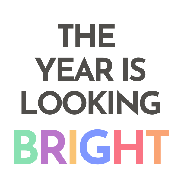 The Year is Looking BRIGHT Cookie Tag, 2 Inch Square