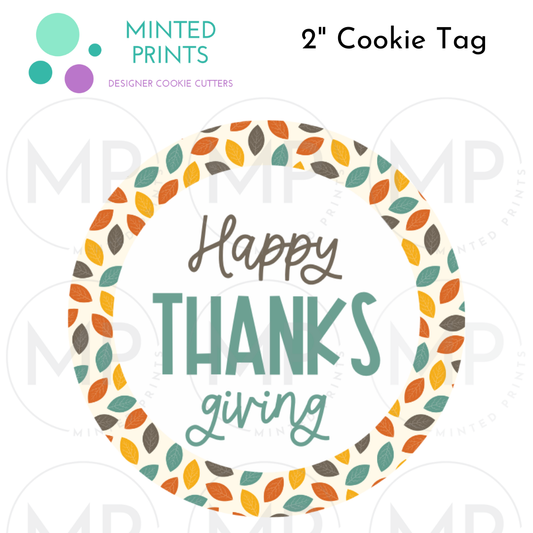 Happy THANKSgiving Cookie Tag with Colorful Leaves Background, 2 Inch