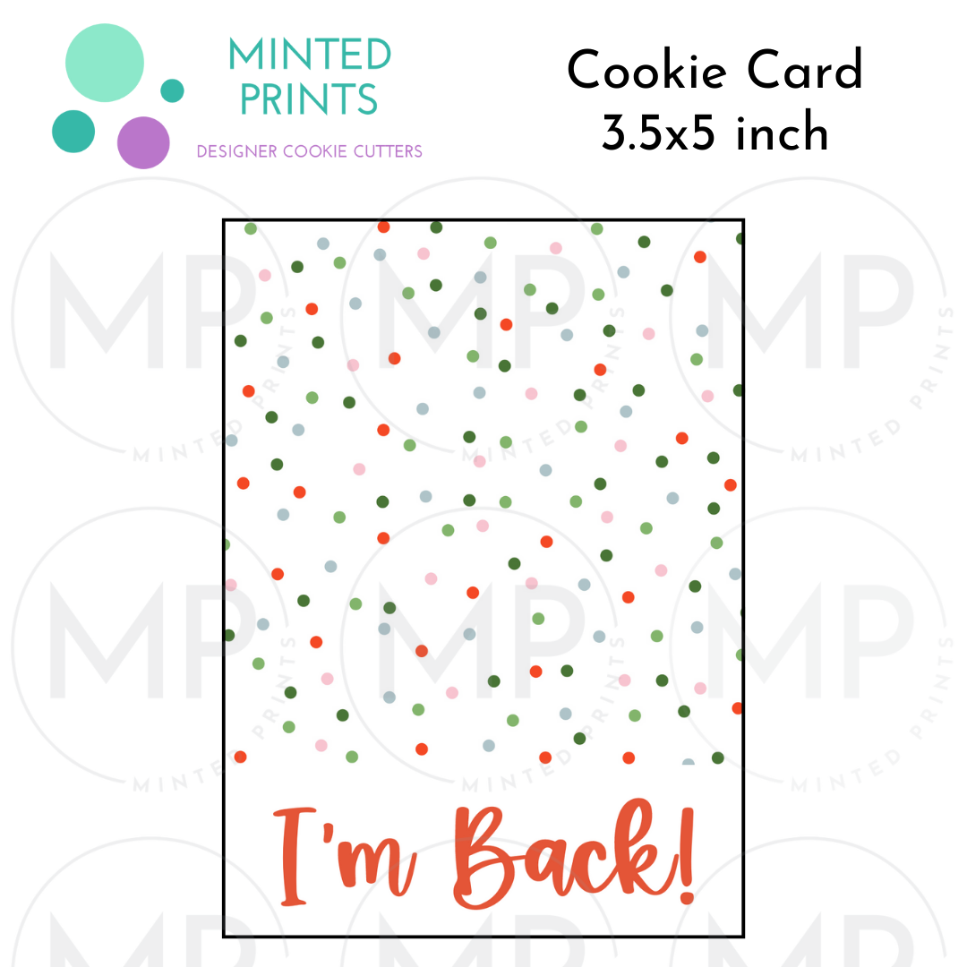 I'm Back Elf Cookie Card with Colored Dots Background, 3.5x5 inch