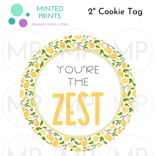 You're the Zest (Lemon Vines) Cookie Tag, 2 Inch
