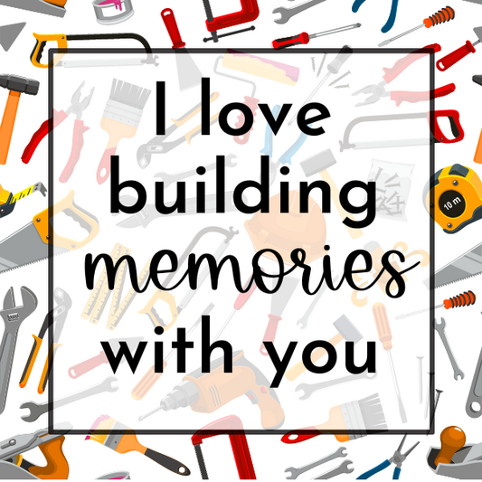 I Love Building Memories with You (Color) Cookie Tag, 2 Inch Square
