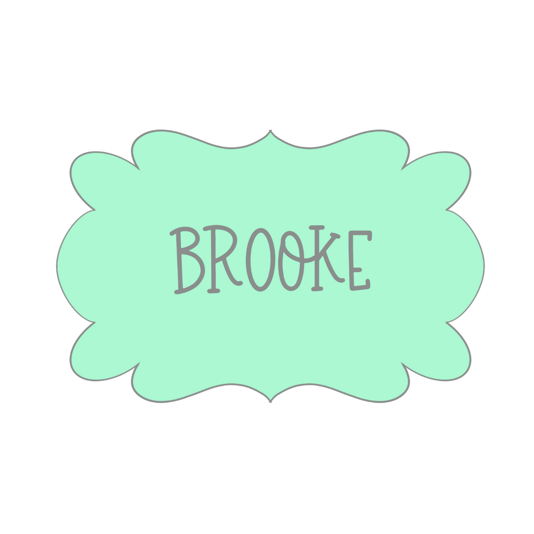 Brooke Plaque Cookie Cutter STL Digital File
