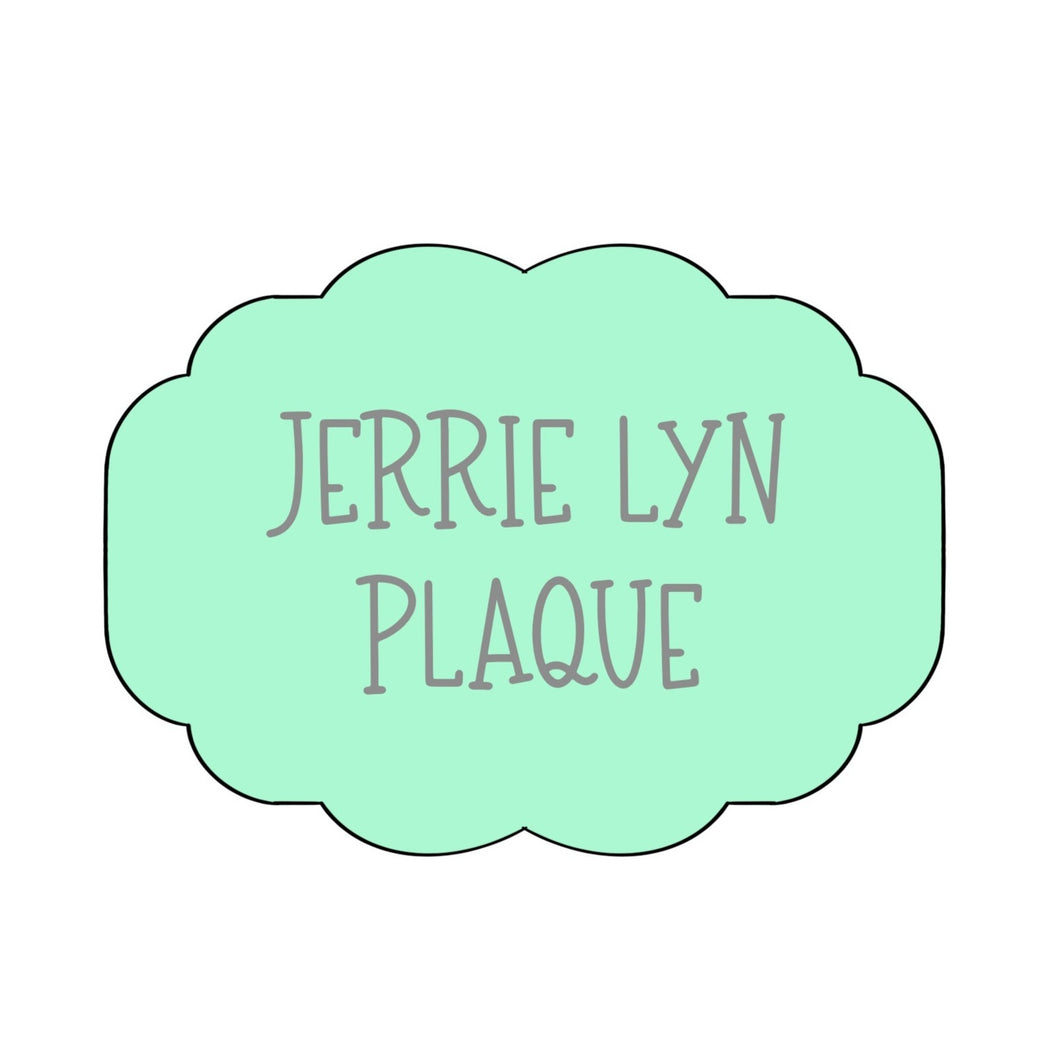 Jerrie-Lyn Plaque Cookie Cutter & STLs