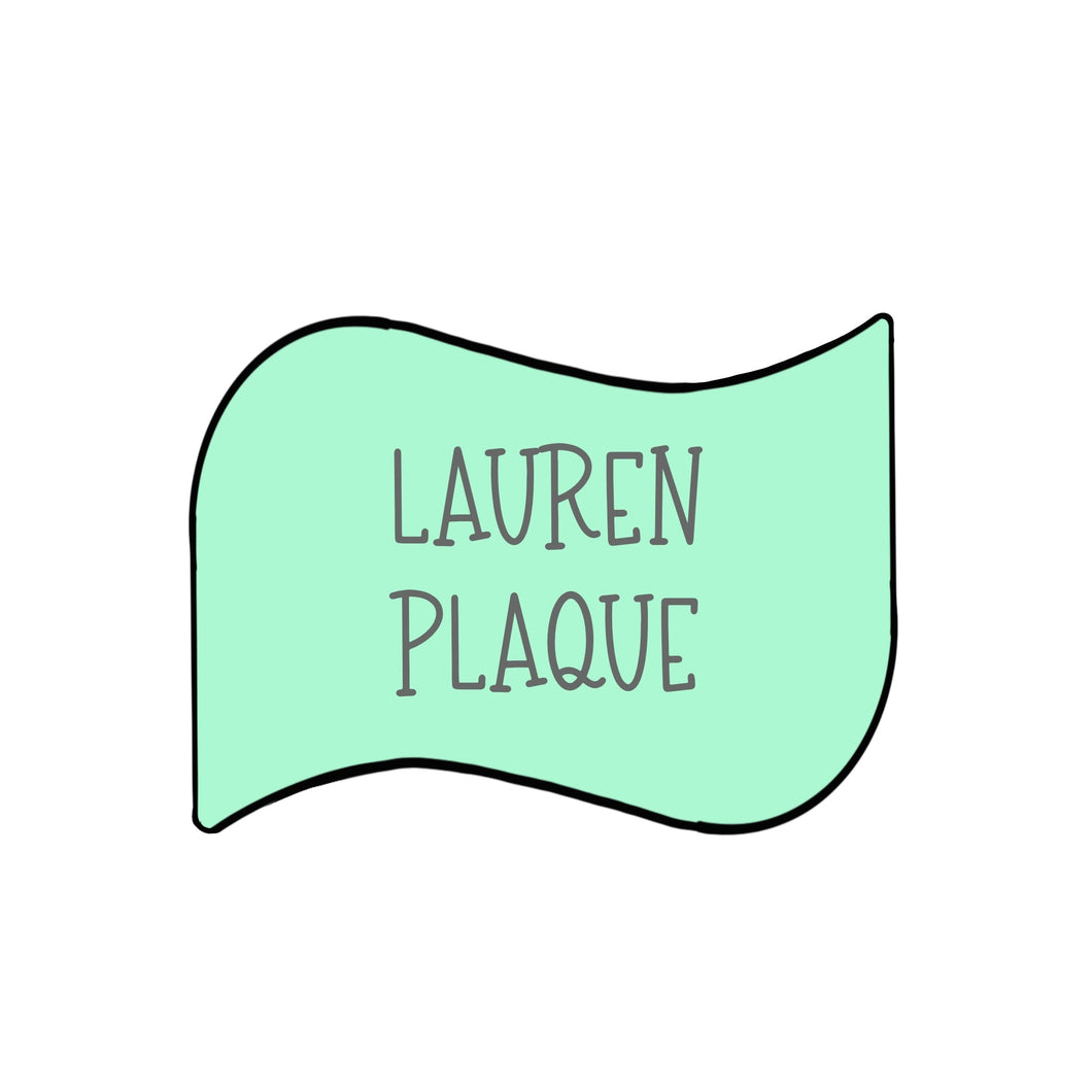 Lauren Plaque Cookie Cutter & STLs