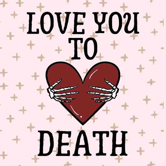 Love You to Death 2 Cookie Tag, 2 inch
