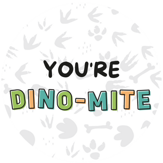 You're Dino-Mite (Footprints) Cookie Tag, 2 inch
