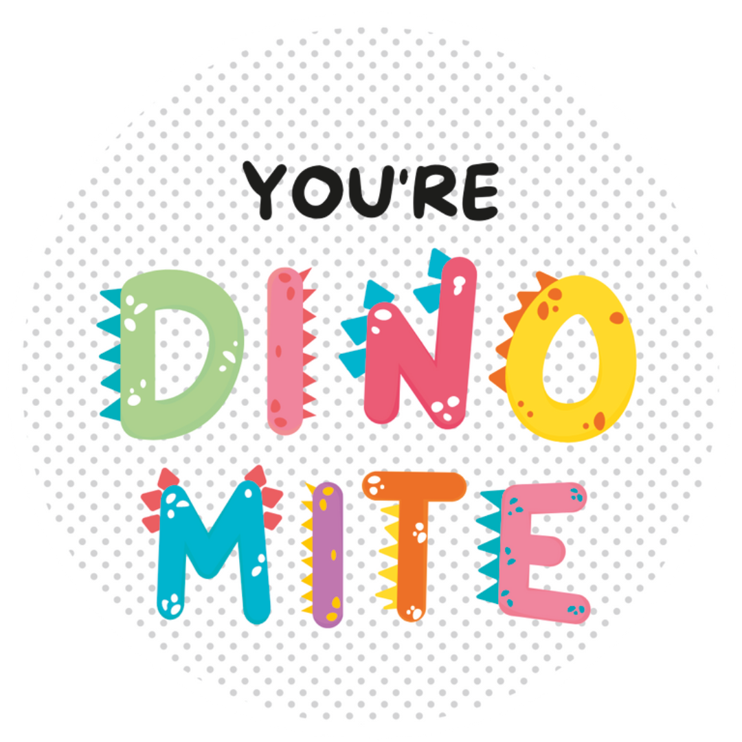 You're Dino-Mite (Multi-Color) Cookie Tag, 2 inch
