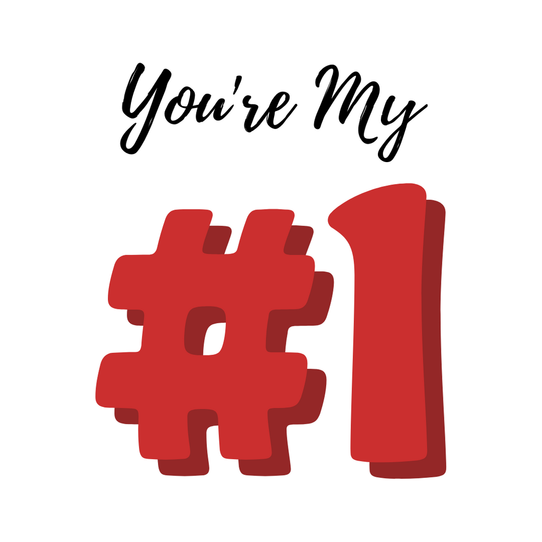 You're My Number 1 (#1) Cookie Tag, 2 inch