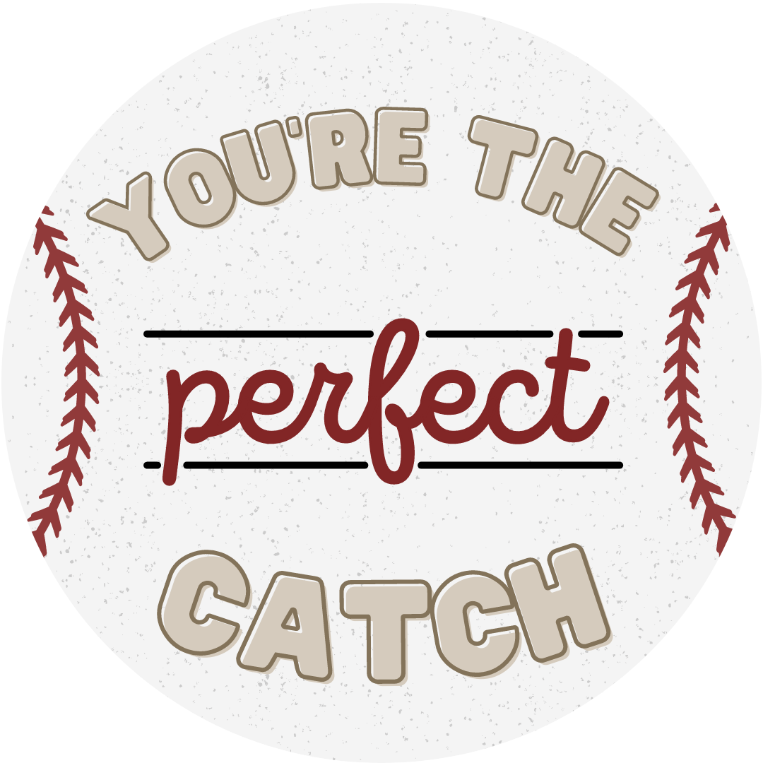 You're the Perfect Catch Cookie Tag, 2 inch