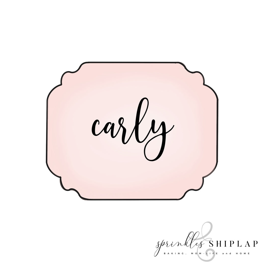 Carly Plaque Cookie Cutter STL Digital File